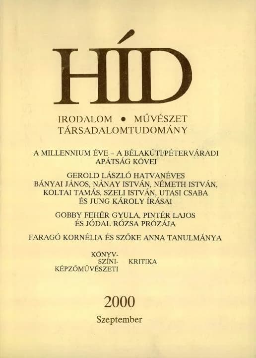 Híd, 64. évf. 2000. szeptember. 9. sz. 629–756. oldal