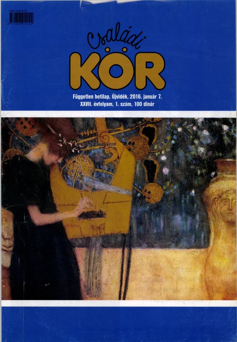 Családi Kör, 27. évf. 2016. január 7. 1. sz.