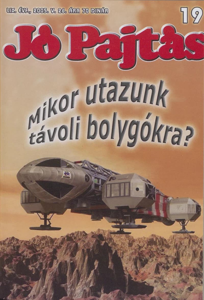 Jó Pajtás, 59. évf. 2005. május 26. 19. sz.