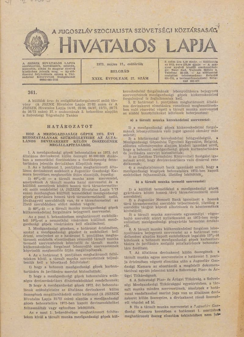 A Jugoszláv Szocialista Szövetségi Köztársaság Hivatalos Lapja, 29. évf. 1973. május 17. 27. sz. 881–904. oldal