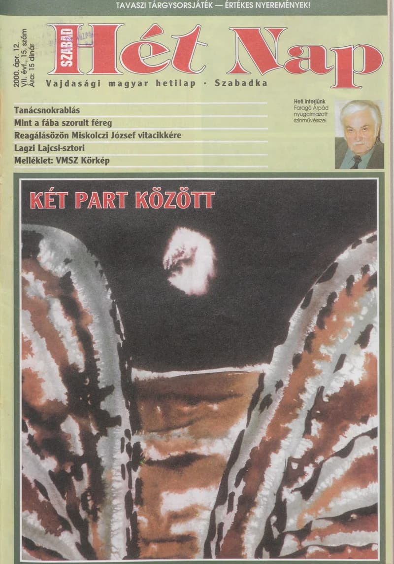 Szabad Hét Nap, 7. évf. 2000. április 12. 15. sz.