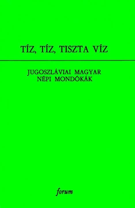 Tíz, tíz, tiszta víz 