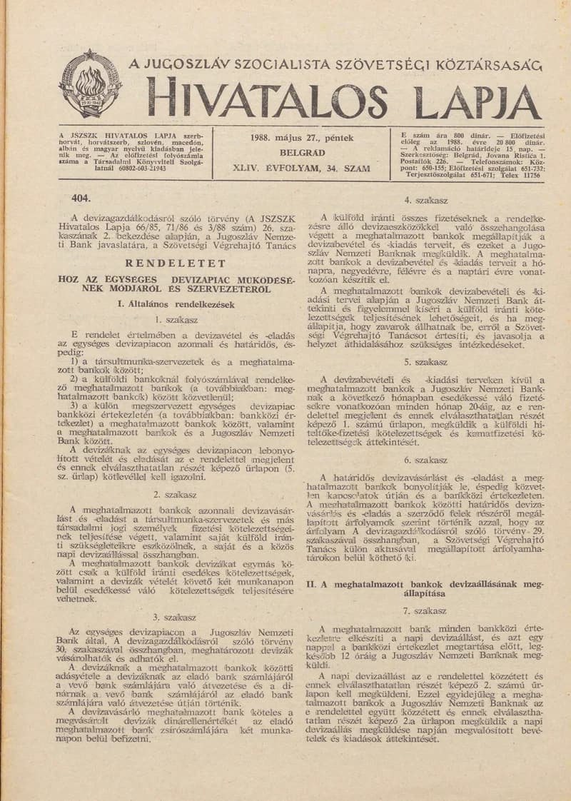 A Jugoszláv Szocialista Szövetségi Köztársaság Hivatalos Lapja, 44. évf. 1988. május 27. 34. sz. 885–916. oldal
