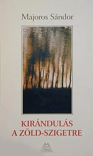 Kirándulás ​a Zöld-szigetre