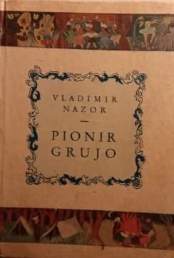 Grújó, a kis pionír