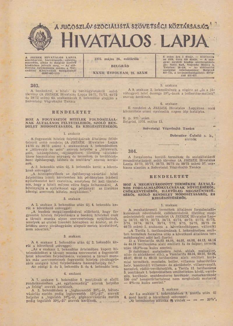 A Jugoszláv Szocialista Szövetségi Köztársaság Hivatalos Lapja, 32. évf. 1976. május 20. 21. sz. 525–544. oldal