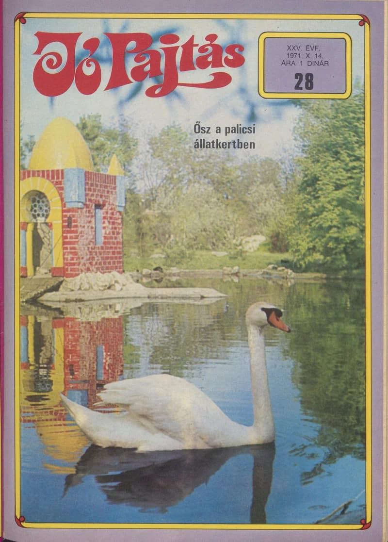 Jó Pajtás, 25. évf. 1971. október 14. 28. sz.