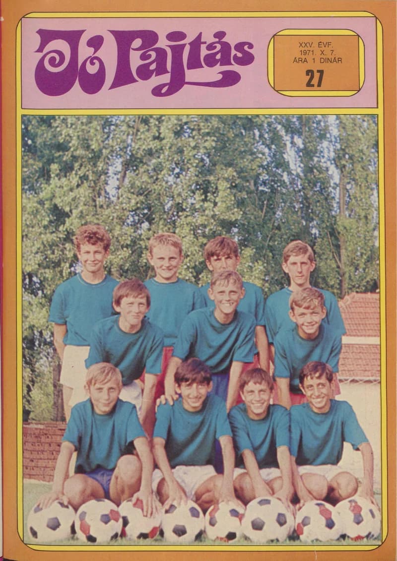 Jó Pajtás, 25. évf. 1971. október 7. 27. sz.