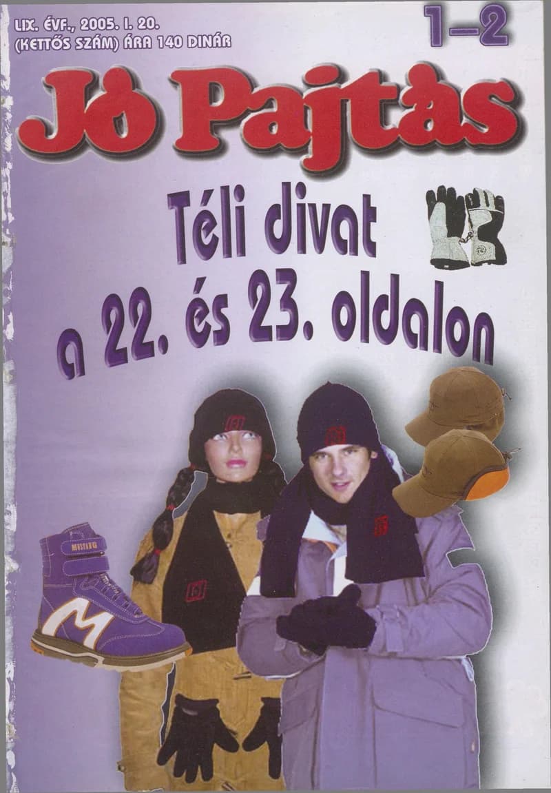 Jó Pajtás, 59. évf. 2005. január 20. 1–2. sz.