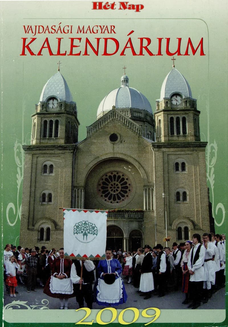 Vajdasági Magyar Kalendárium, 12. évf. 2009. – . 12. sz.