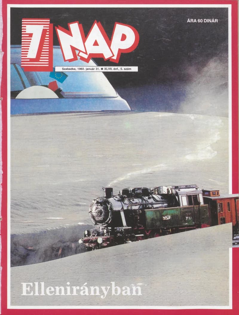 7 Nap, 47. évf. 1992. január 31. 5. sz. 1–68. oldal