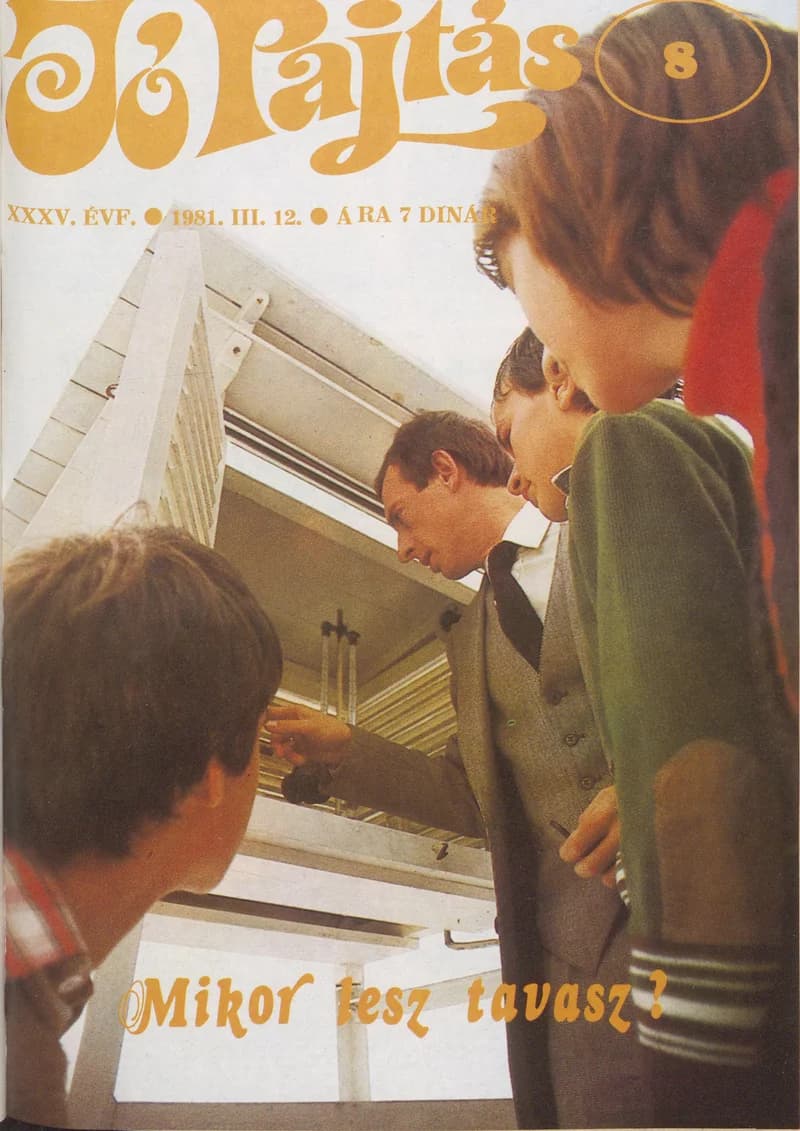 Jó Pajtás, 35. évf. 1981. március 12. 8. sz.
