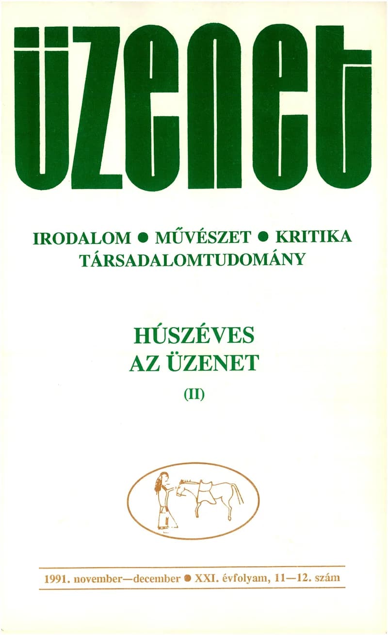Üzenet, 21. évf. 1991. november – december. 11–12. sz. 761–900. oldal