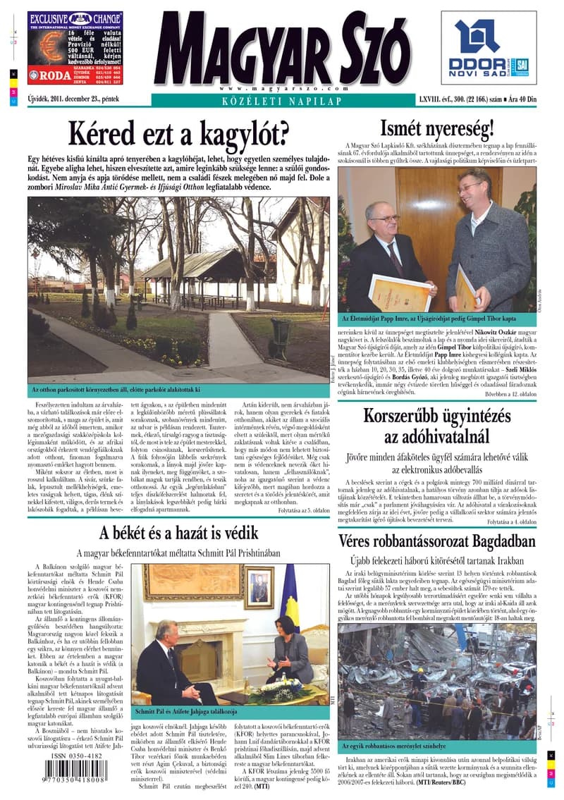 Magyar Szó, 68. évf. 2011. december 23. 300. sz. 1–20. oldal