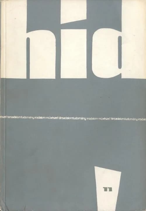 Híd, 24. évf. 1960. november. 11. sz. 841–928. oldal