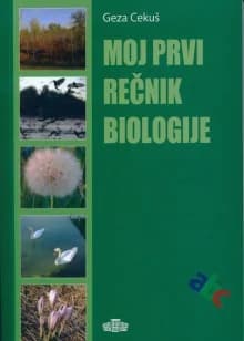 Moj prvi rečnik biologije