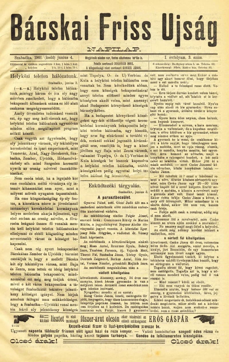 Bácskai Friss Ujság, 1. évf. 1901. június 4. 3. sz.