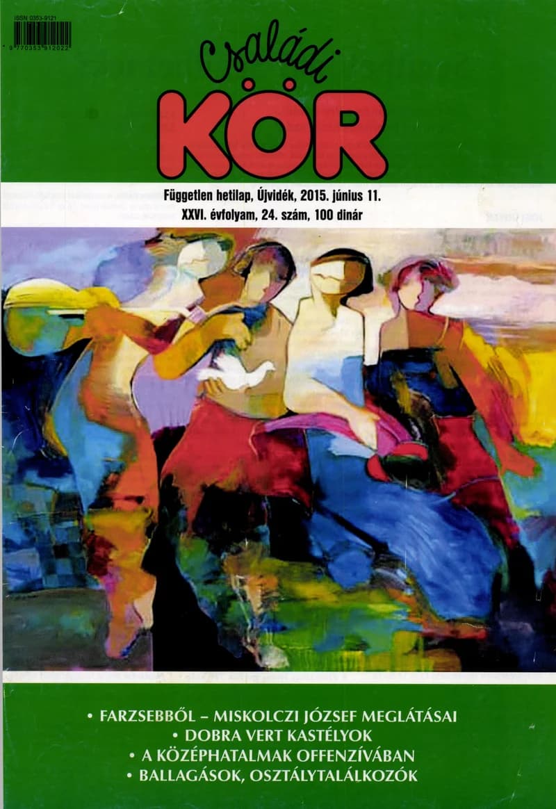 Családi Kör, 26. évf. 2015. június 11. 24. sz.