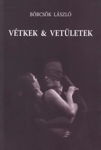 Vétkek & vetületek 
