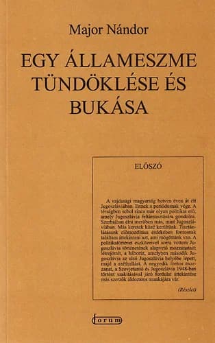 Egy állameszme tündöklése és bukása