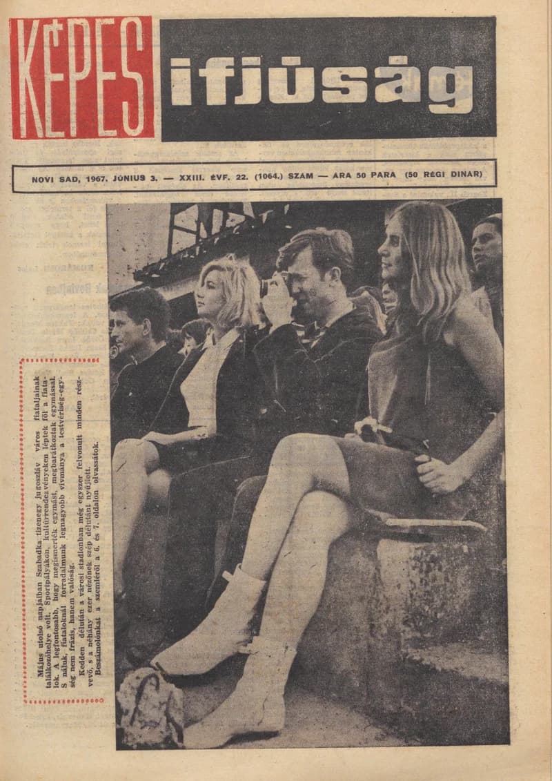 Képes Ifjúság, 23. évf. 1967. június 3. 22. sz. 1–32. oldal