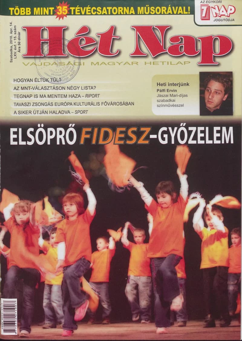 7 Nap, 65. évf. 2010. április 14. 15. sz.