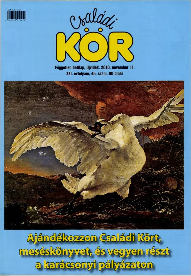 Családi Kör, 21. évf. 2010. november 11. 45. sz.