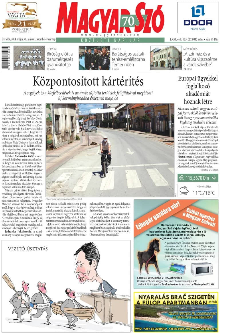 Magyar Szó, 71. évf. 2014. május 31. – június 1. 123. sz. 1–32. oldal