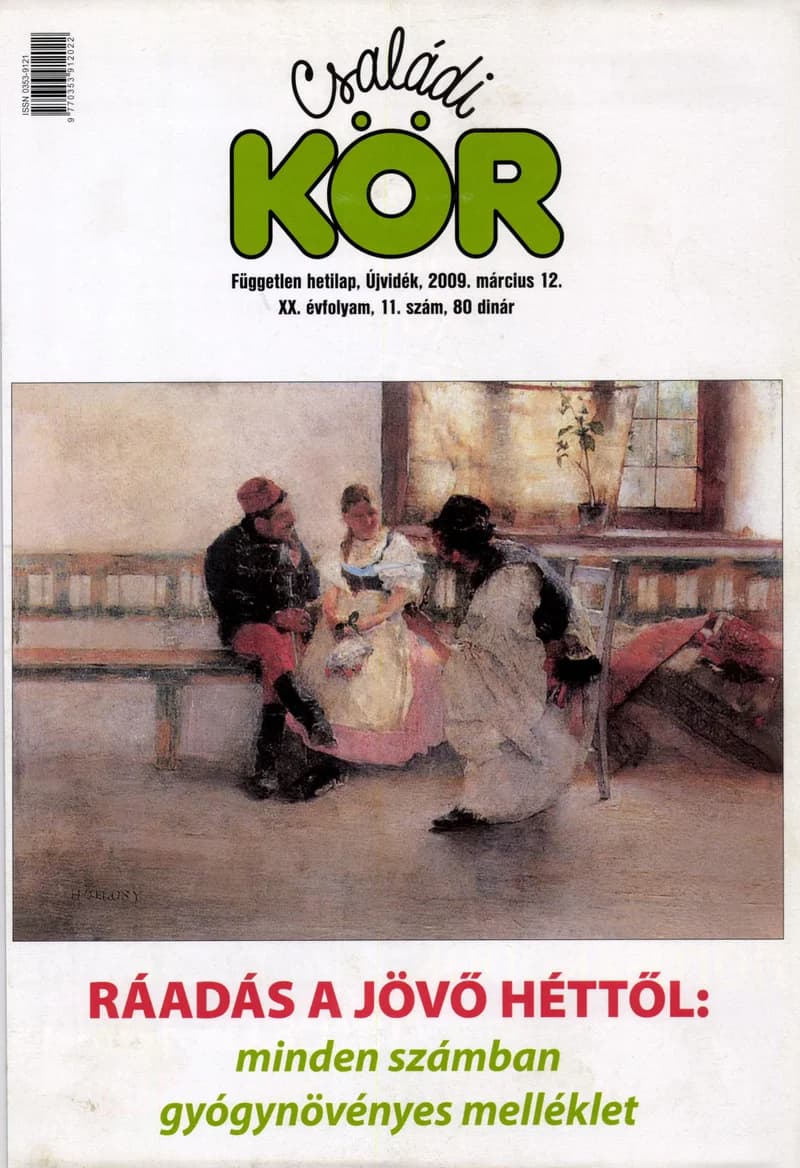 Családi Kör, 20. évf. 2009. március 12. 11. sz.