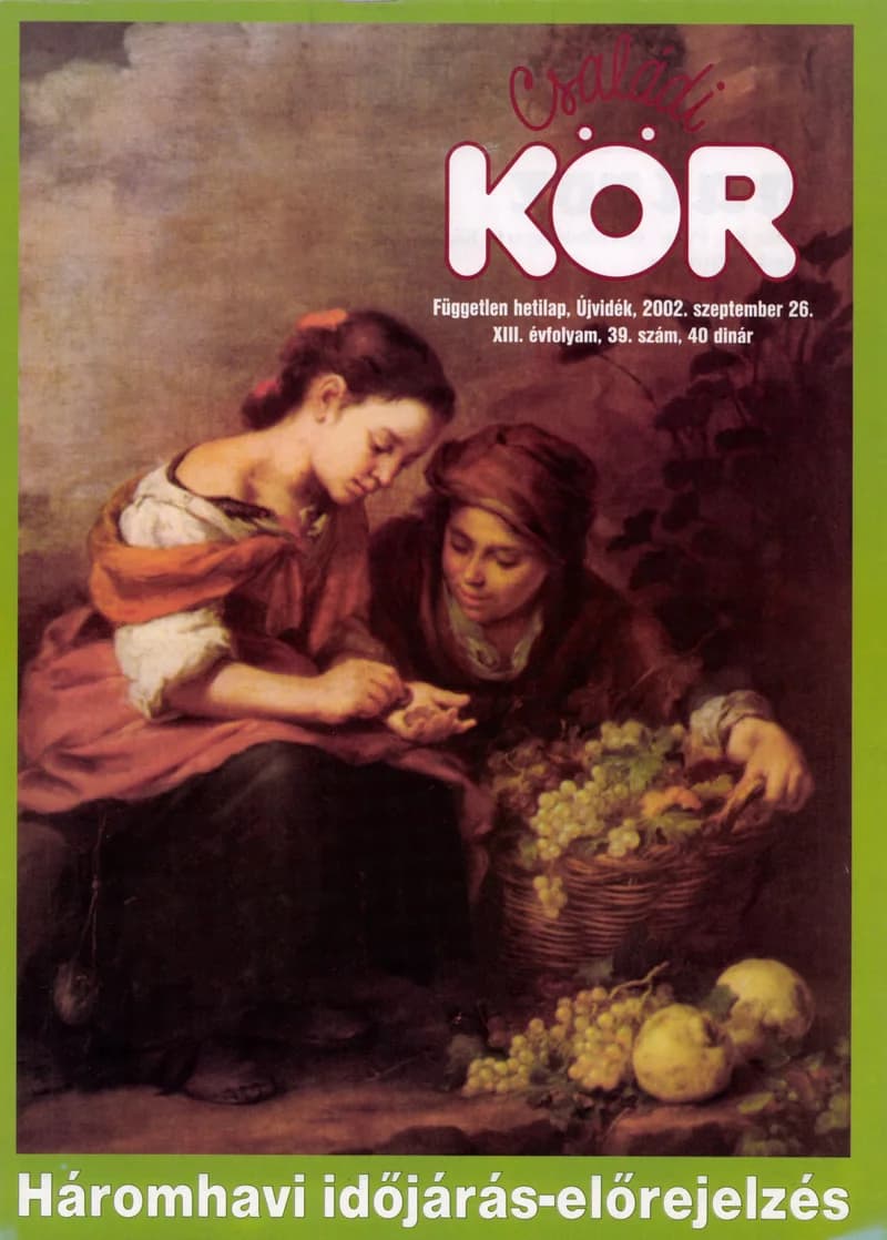 Családi Kör, 13. évf. 2002. szeptember 26. 39. sz.