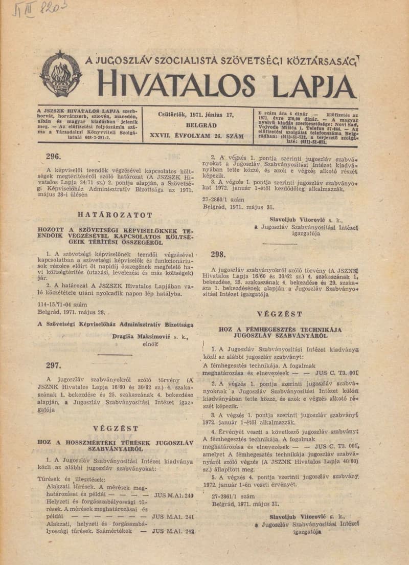 A Jugoszláv Szocialista Szövetségi Köztársaság Hivatalos Lapja, 27. évf. 1971. június 17. 26. sz. 473–488. oldal