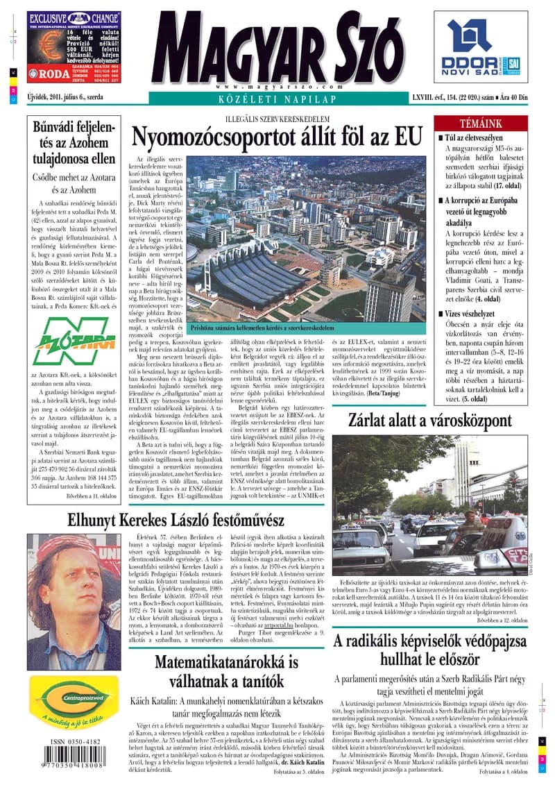 Magyar Szó, 68. évf. 2011. július 6. 154. sz. 1–20. oldal