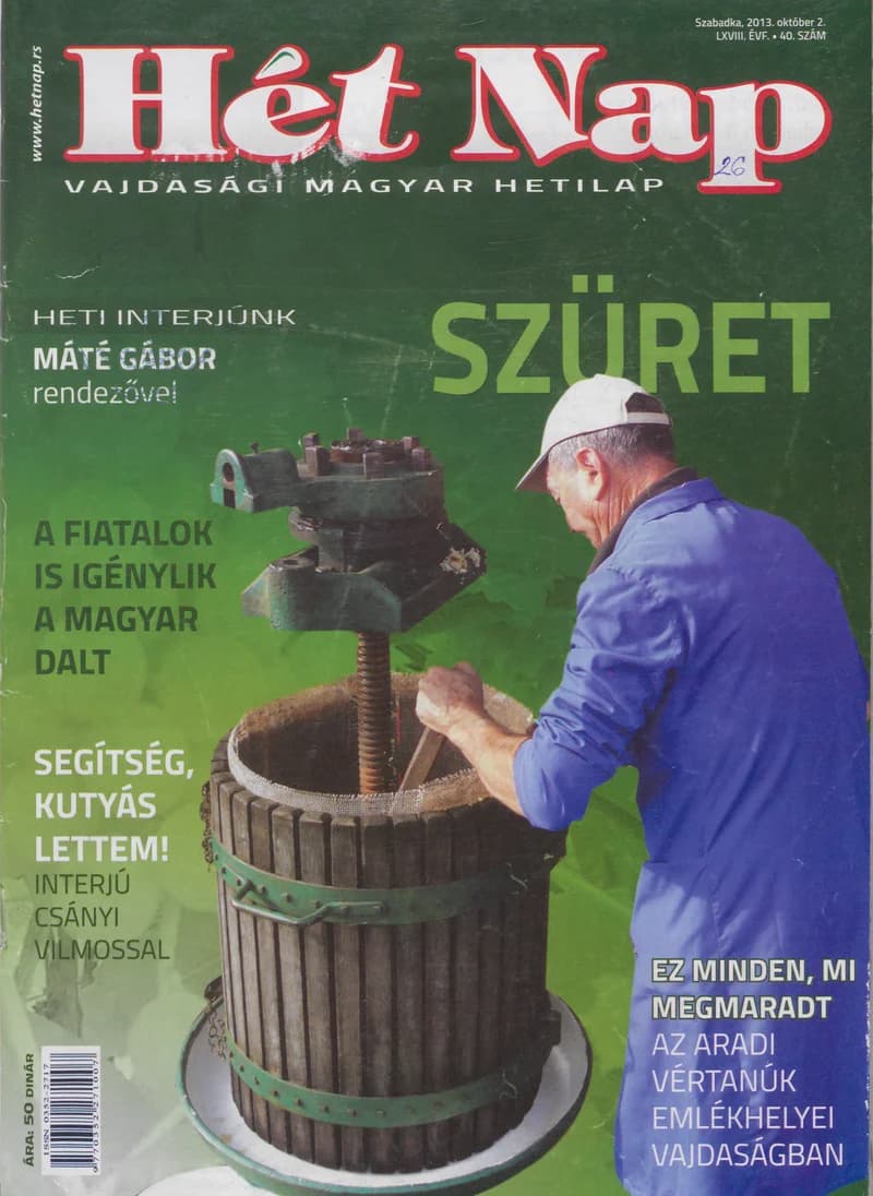 7 Nap, 68. évf. 2013. október 2. 40. sz.