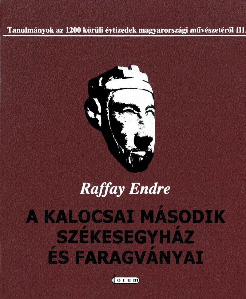 A kalocsai második székesegyház és faragványai