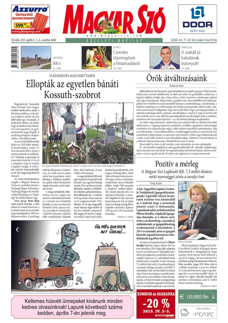 Magyar Szó, 72. évf. 2015. április 4. – 6. 77. sz. 1–32. oldal