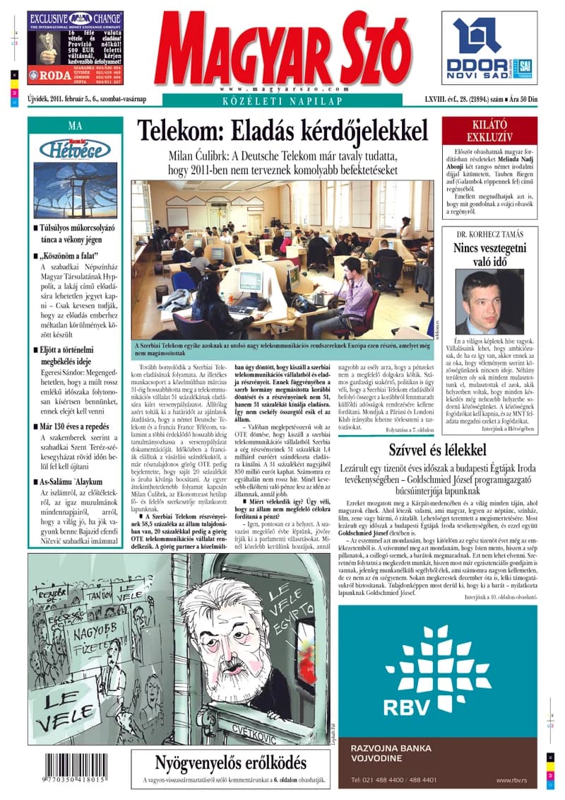 Magyar Szó, 68. évf. 2011. február 5. – 6. 28. sz. 1–48. oldal