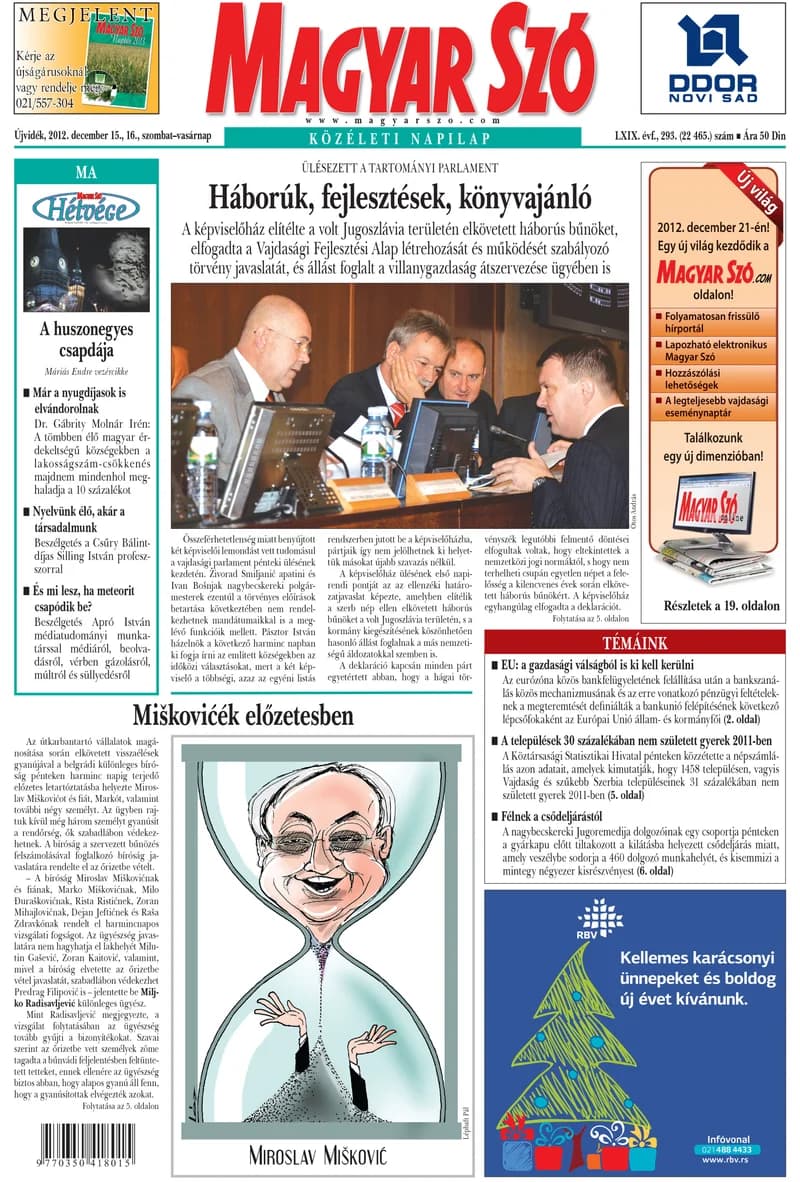 Magyar Szó, 69. évf. 2012. december 15. – 16. 293. sz. 1–44. oldal