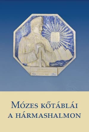 Mózes kőtáblái a hármashalmon 