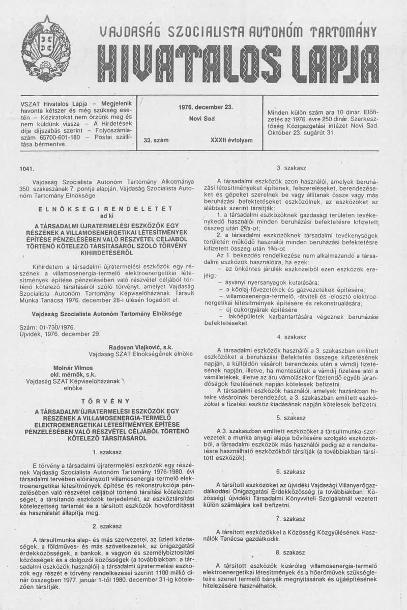 Vajdaság Szocialista Autonóm Tartomány Hivatalos Lapja, 32. évf. 1976. december 23. 33. sz. 1333–1348. oldal