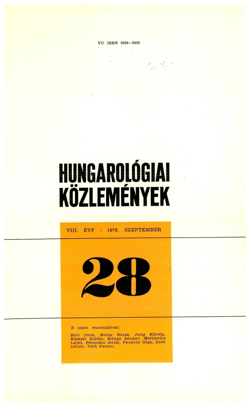 Hungarológiai Közlemények, 8. évf. 1976. szeptember 1. 28. sz. 1–190. oldal
