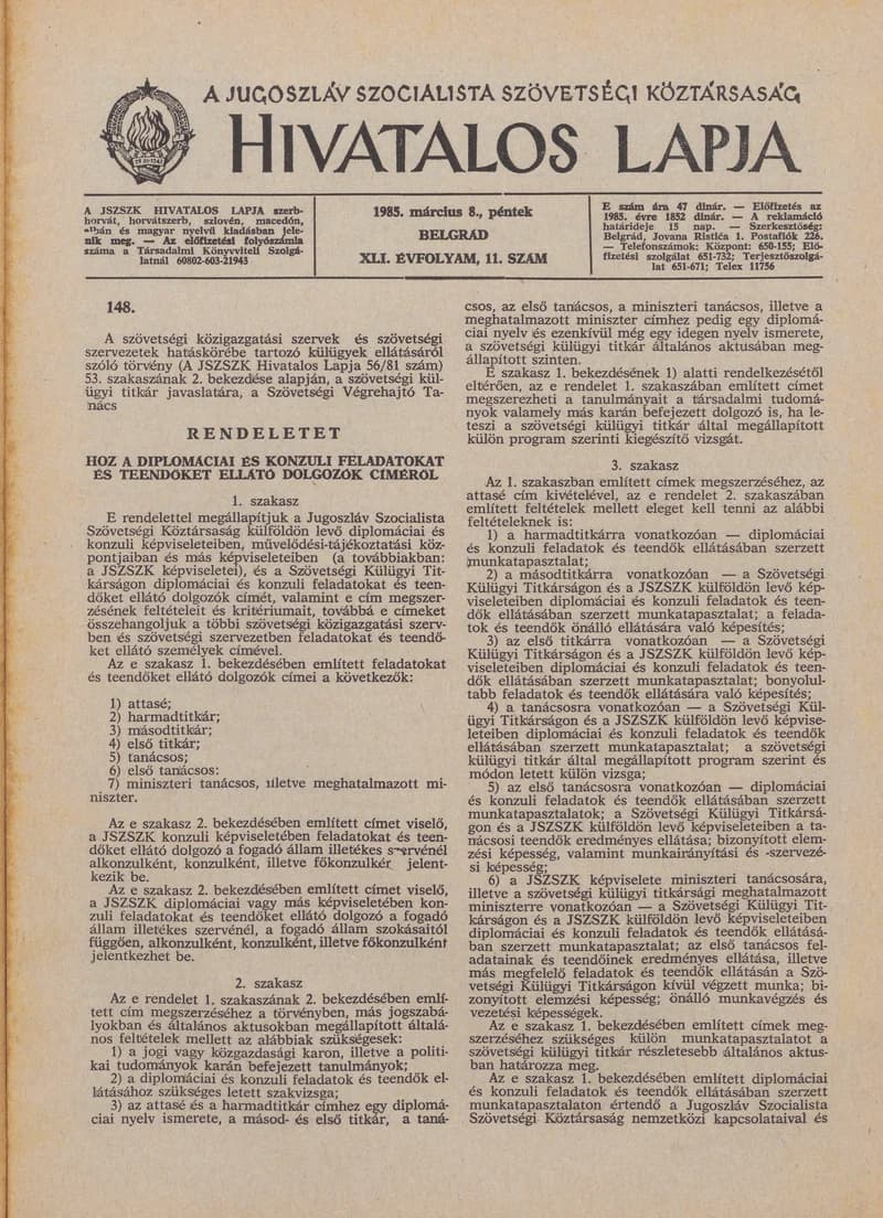 A Jugoszláv Szocialista Szövetségi Köztársaság Hivatalos Lapja, 41. évf. 1985. március 8. 11. sz. 461–504. oldal