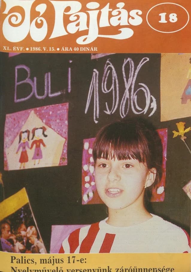 Jó Pajtás, 40. évf. 1986. május 15. 18. sz.
