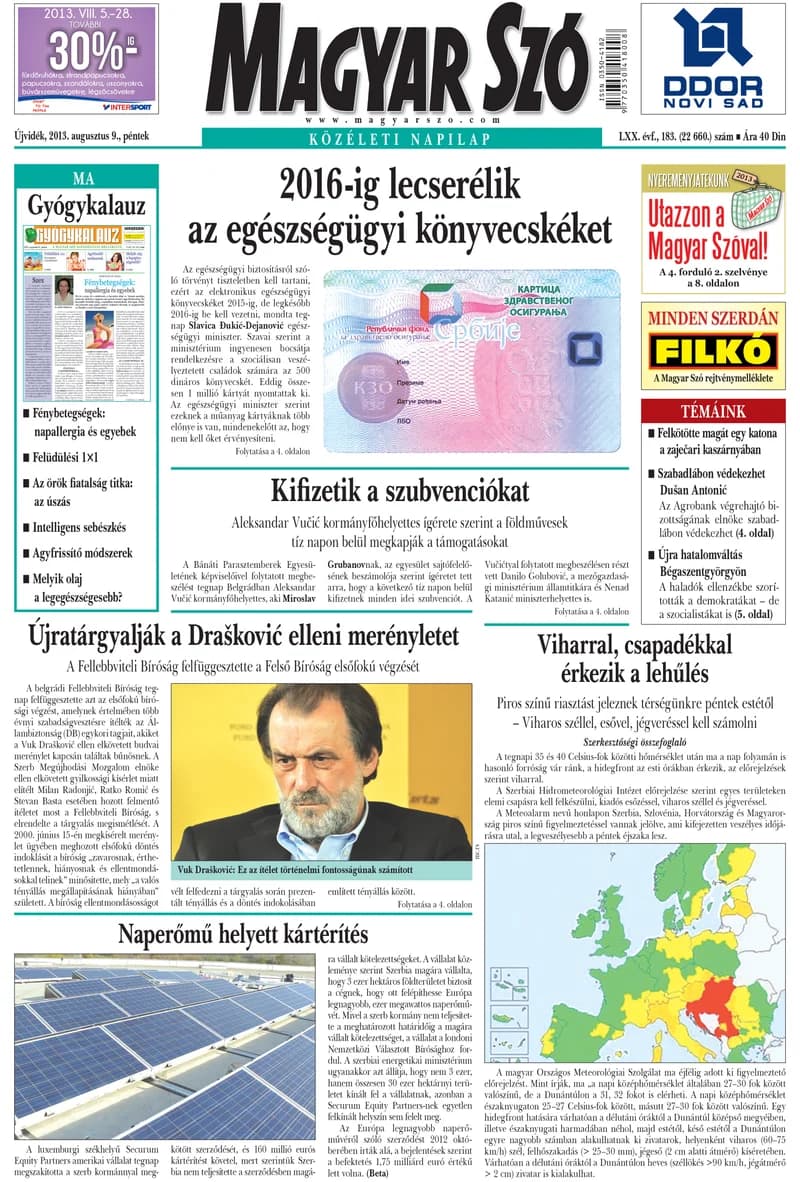 Magyar Szó, 70. évf. 2013. augusztus 9. 183. sz. 1–16. oldal