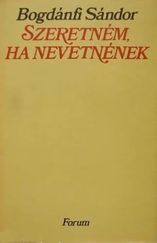 Szeretném, ha nevetnének 