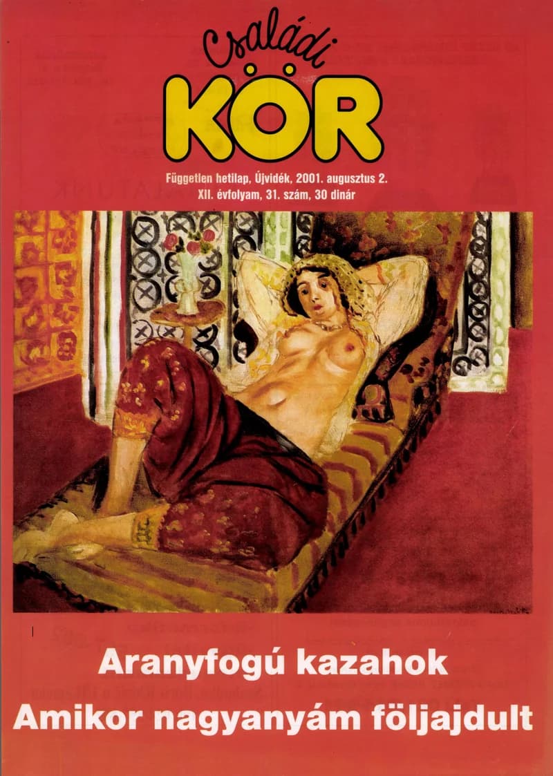 Családi Kör, 12. évf. 2001. augusztus 2. 31. sz.