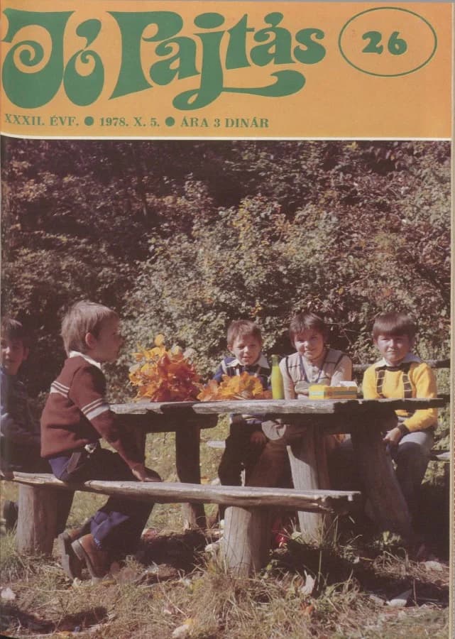 Jó Pajtás, 32. évf. 1978. október 5. 26. sz.