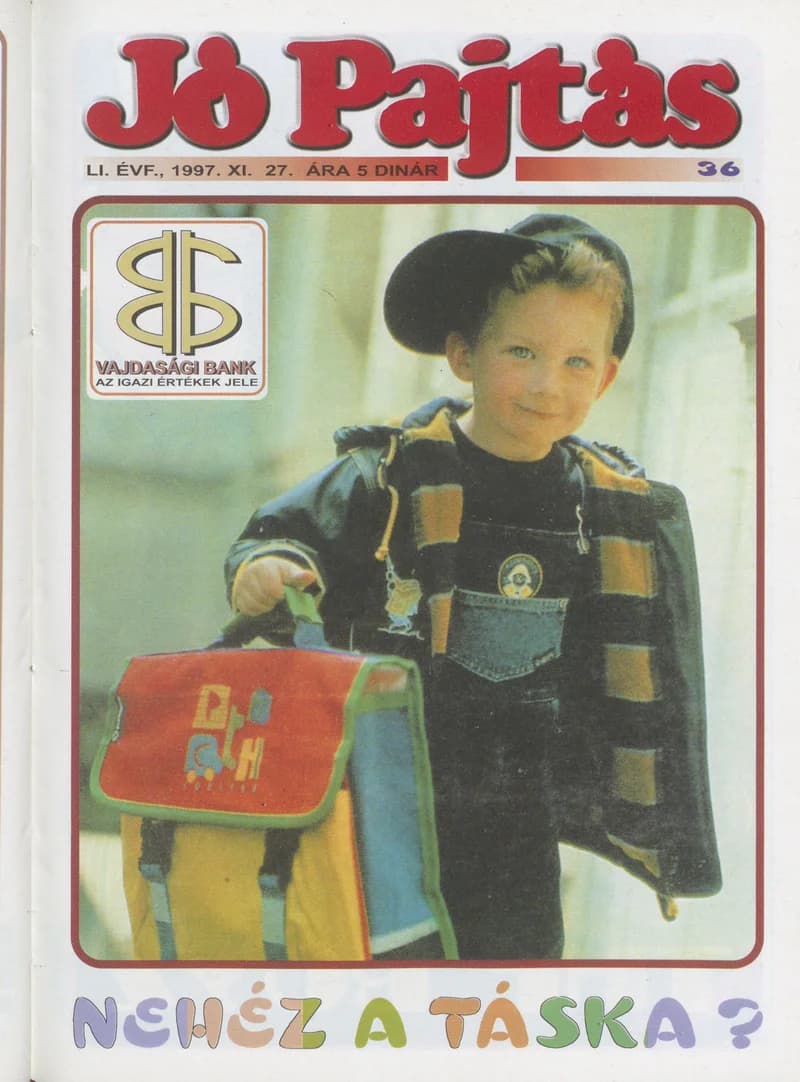 Jó Pajtás, 51. évf. 1997. november 27. 36. sz.