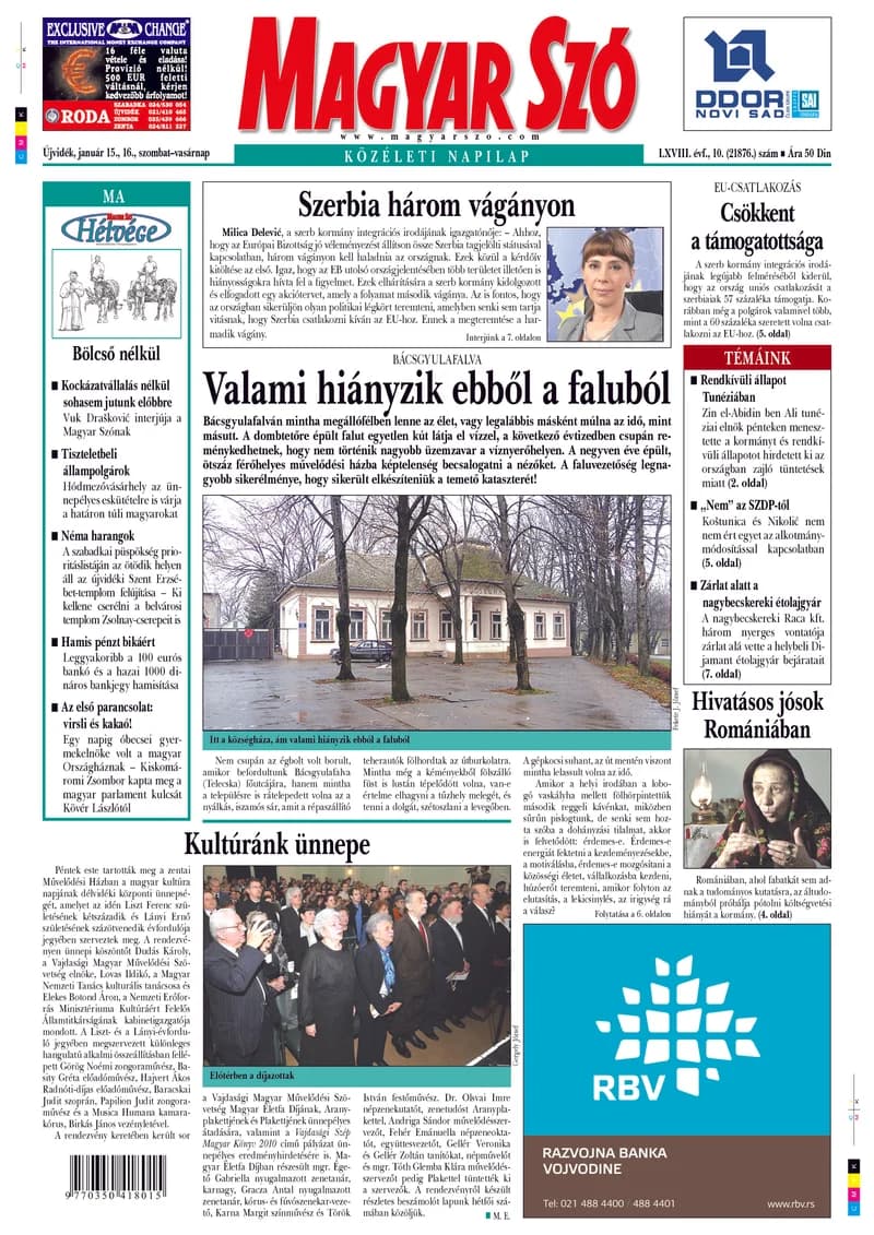 Magyar Szó, 68. évf. 2011. január 15. – 16. 10. sz. 1–48. oldal