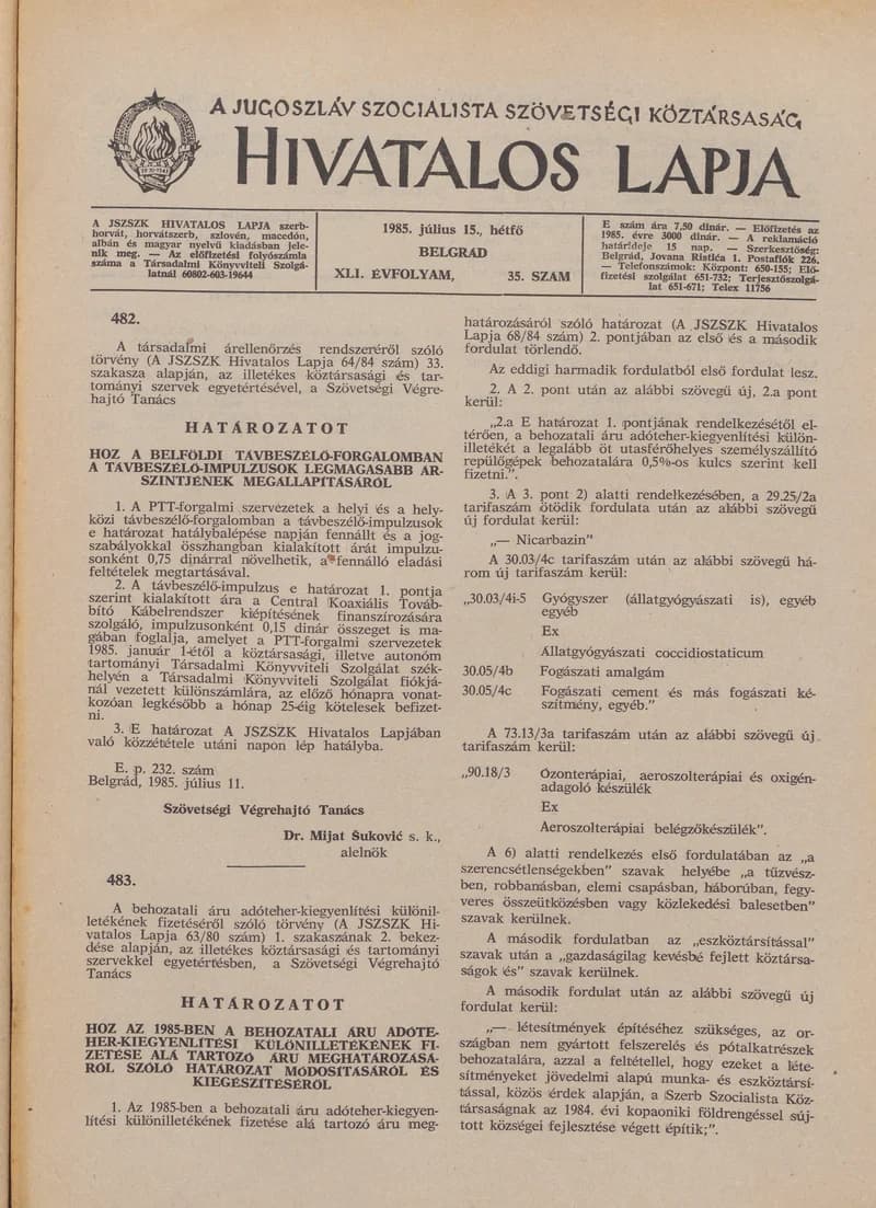 A Jugoszláv Szocialista Szövetségi Köztársaság Hivatalos Lapja, 41. évf. 1985. július 15. 35. sz. 1097–1100. oldal
