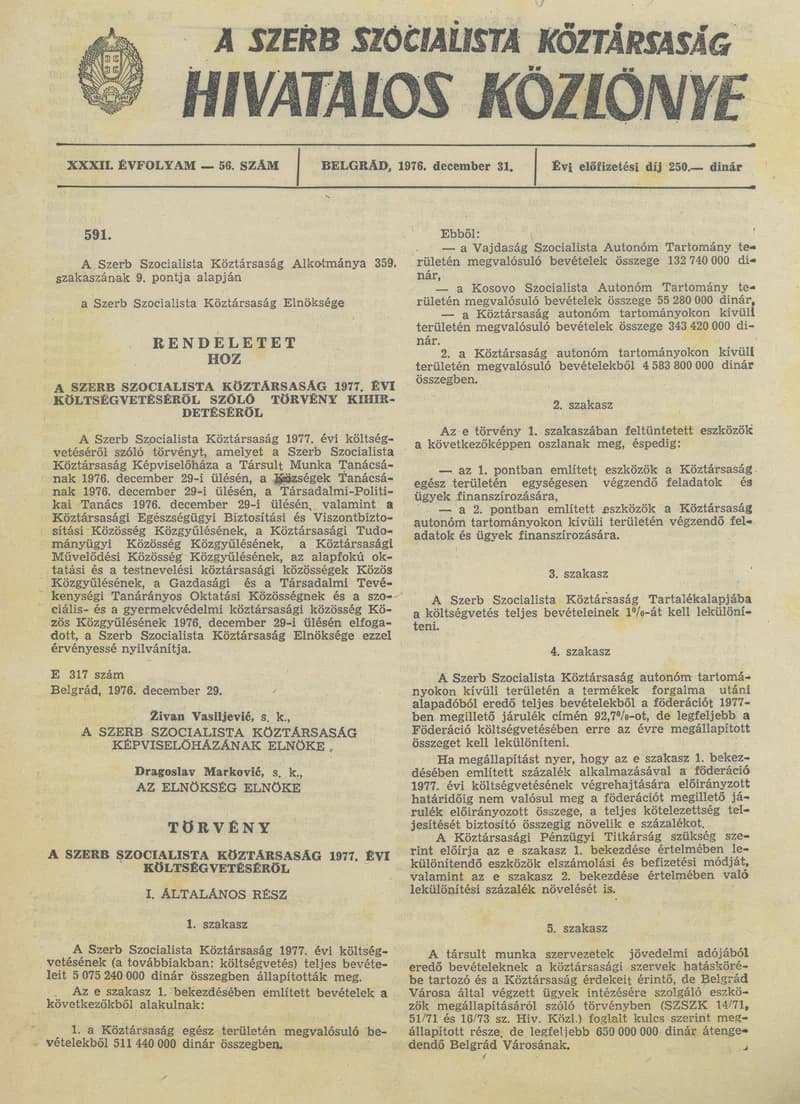 A Szerb Szocialista Köztársaság Hivatalos Közlönye, 32. évf. 1976. december 31. 56. sz. 2009–2048. oldal